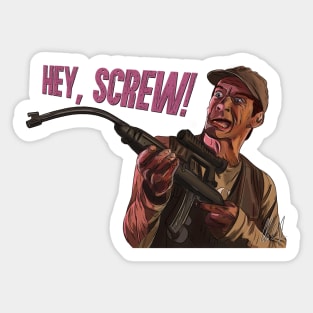 Ernest Goes to Jail: Hey, Screw! Sticker